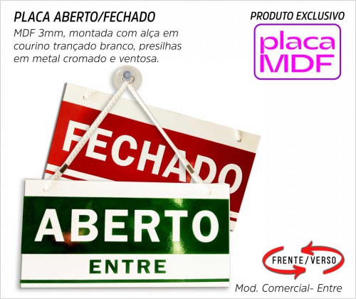 Placa Aberto/Fechado Mod. Comercial - Entre